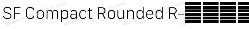 SF Compact Rounded R字体转换